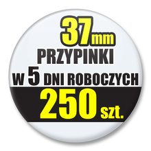 Przypinki Na Zamówienie w 5 dni / 37mm 250 szt. / Buttony Badziki / Twój Wzór Logo Foto Projekt