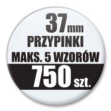 Przypinki Na Zamówienie / 37mm 750 szt. / Maksimum 5 Wzorów W Komplecie.