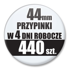 Przypinki Na Zamówienie w 4 dni / 44mm 440 szt. / Buttony Badziki / Twój Wzór Logo Foto Projekt