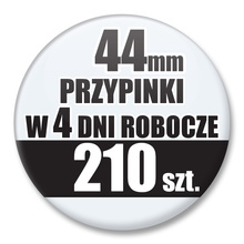 Przypinki Na Zamówienie w 4 dni / 44mm 210 szt. / Buttony Badziki / Twój Wzór Logo Foto Projekt