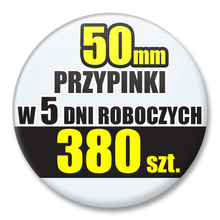 Przypinki Na Zamówienie w 5 dni / 50mm 380 szt. / Buttony Badziki / Twój Wzór Logo Foto Projekt