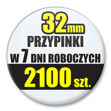 Przypinki Na Zamówienie w 7 dni / 32mm 2100 szt. / Buttony Badziki / Twój Wzór Logo Foto Projekt