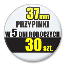 Przypinki Na Zamówienie w 5 dni / 37mm 30 szt. / Buttony Badziki / Twój Wzór Logo Foto Projekt