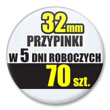 Przypinki Na Zamówienie w 5 dni / 32mm 70 szt. / Buttony Badziki / Twój Wzór Logo Foto Projekt