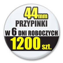 Przypinki Na Zamówienie w 6 dni / 44mm 1200 szt. / Buttony Badziki / Twój Wzór Logo Foto Projekt