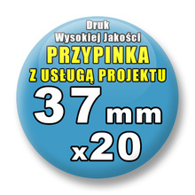 Przypinki 20 szt. / Buttony Badziki Na Zamówienie / Twój Wzór Logo Foto Projekt / 37 mm.