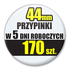 Przypinki Na Zamówienie w 5 dni / 44mm 170 szt. / Buttony Badziki / Twój Wzór Logo Foto Projekt