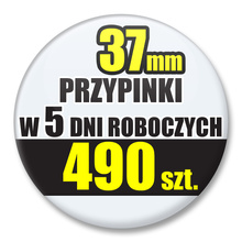 Przypinki Na Zamówienie w 5 dni / 37mm 490 szt. / Buttony Badziki / Twój Wzór Logo Foto Projekt