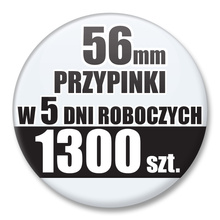 Przypinki Na Zamówienie w 5 dni / 56mm 1300 szt. / Buttony Badziki / Twój Wzór Logo Foto Projekt