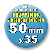Przypinki 35 szt. / Buttony Badziki Na Zamówienie / Twój Wzór Logo Foto Projekt / 50 mm.