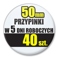Przypinki Na Zamówienie w 5 dni / 50mm 40 szt. / Buttony Badziki / Twój Wzór Logo Foto Projekt