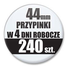 Przypinki Na Zamówienie w 4 dni / 44mm 240 szt. / Buttony Badziki / Twój Wzór Logo Foto Projekt