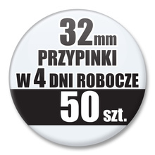 Przypinki Na Zamówienie w 4 dni / 32mm 50 szt. / Buttony Badziki / Twój Wzór Logo Foto Projekt