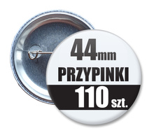 Przypinki Na Zamówienie w 3 dni / 44mm 110 szt. / Buttony Badziki / Twój Wzór Logo Foto Projekt