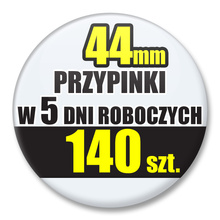 Przypinki Na Zamówienie w 5 dni / 44mm 140 szt. / Buttony Badziki / Twój Wzór Logo Foto Projekt