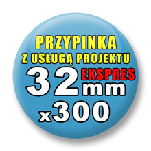 Przypinki 300 szt. Ekspres 24h / Buttony Badziki Reklamowe Na Zamówienie / Twój Wzór Logo Foto Projekt / 32 mm