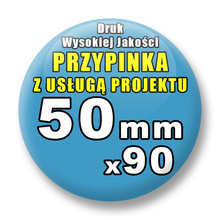 Przypinki 90 szt. / Buttony Badziki Na Zamówienie / Twój Wzór Logo Foto Projekt / 50 mm.